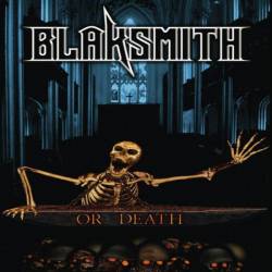 Blaksmith or Death
